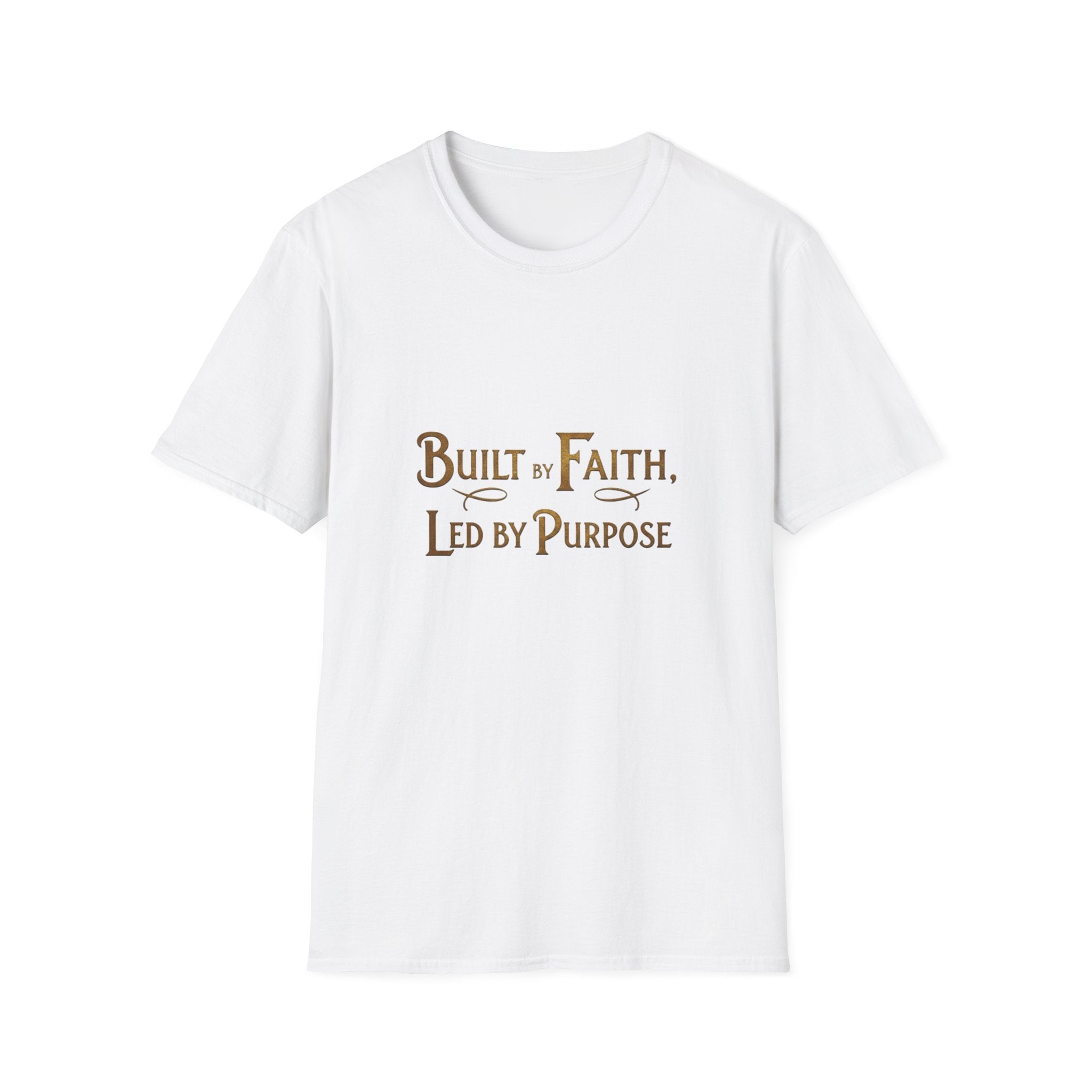 Faith-Driven T-Shirt — "Built by Faith, Led by Purpose" Inspirational Tee