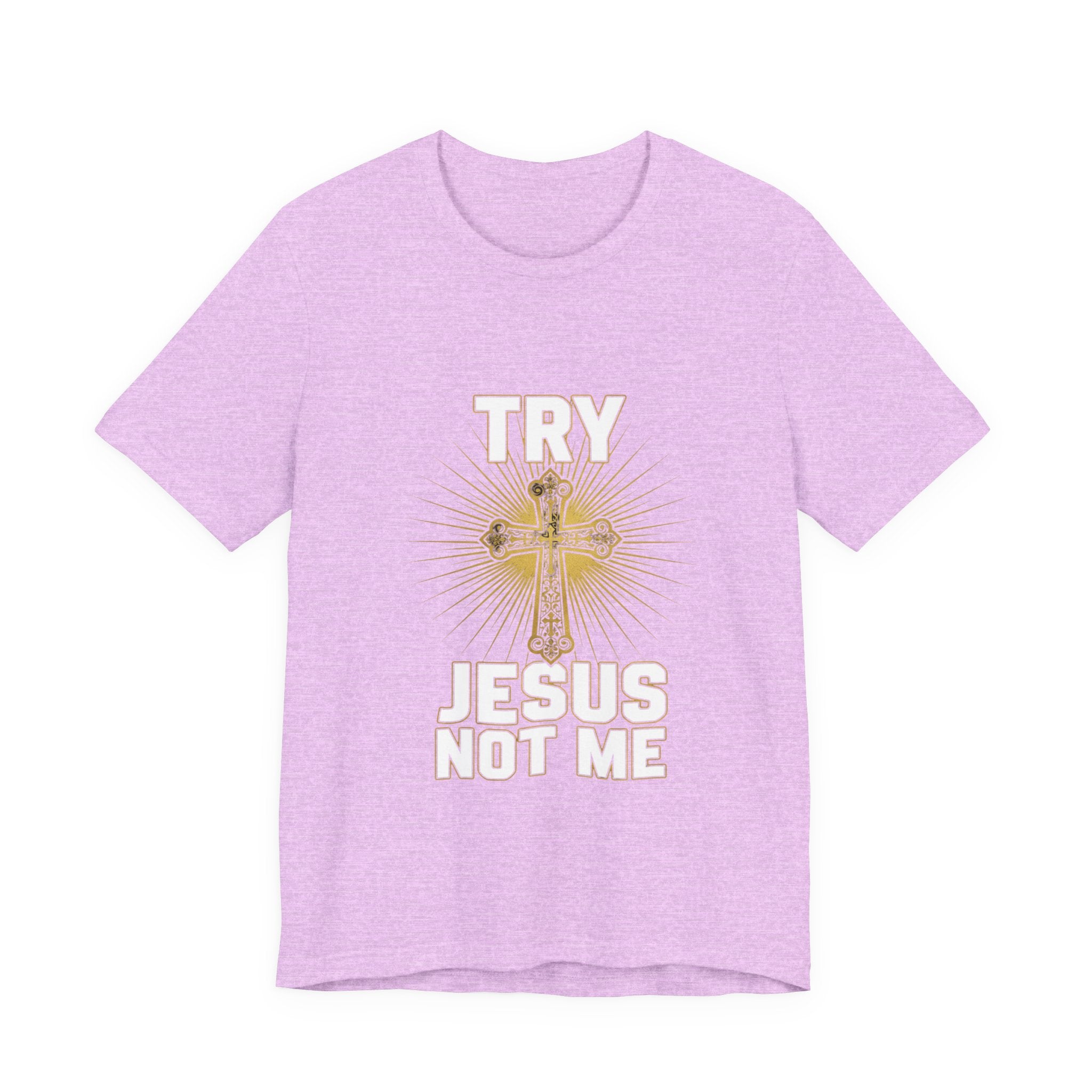 Jesus Not Me T-Shirt — Christian Cross Faith Tee
