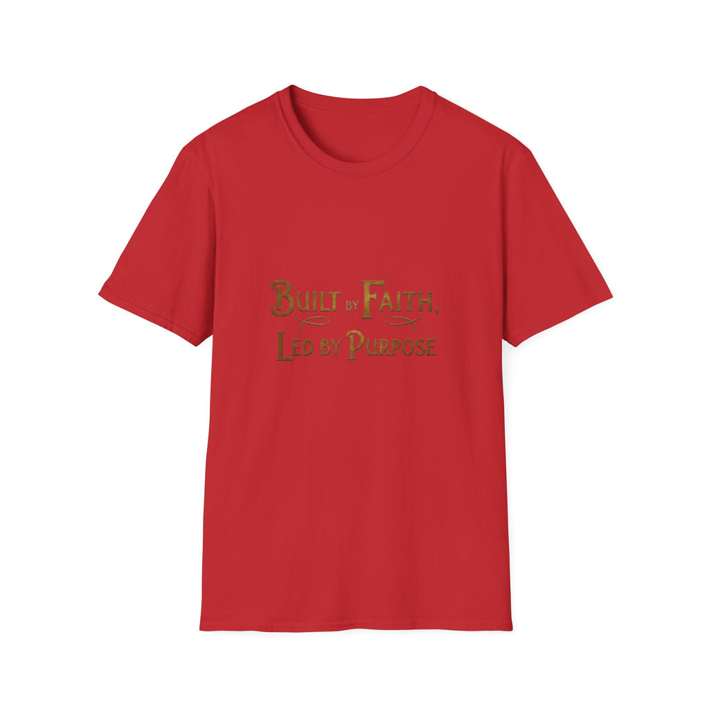 Faith-Driven T-Shirt — "Built by Faith, Led by Purpose" Inspirational Tee