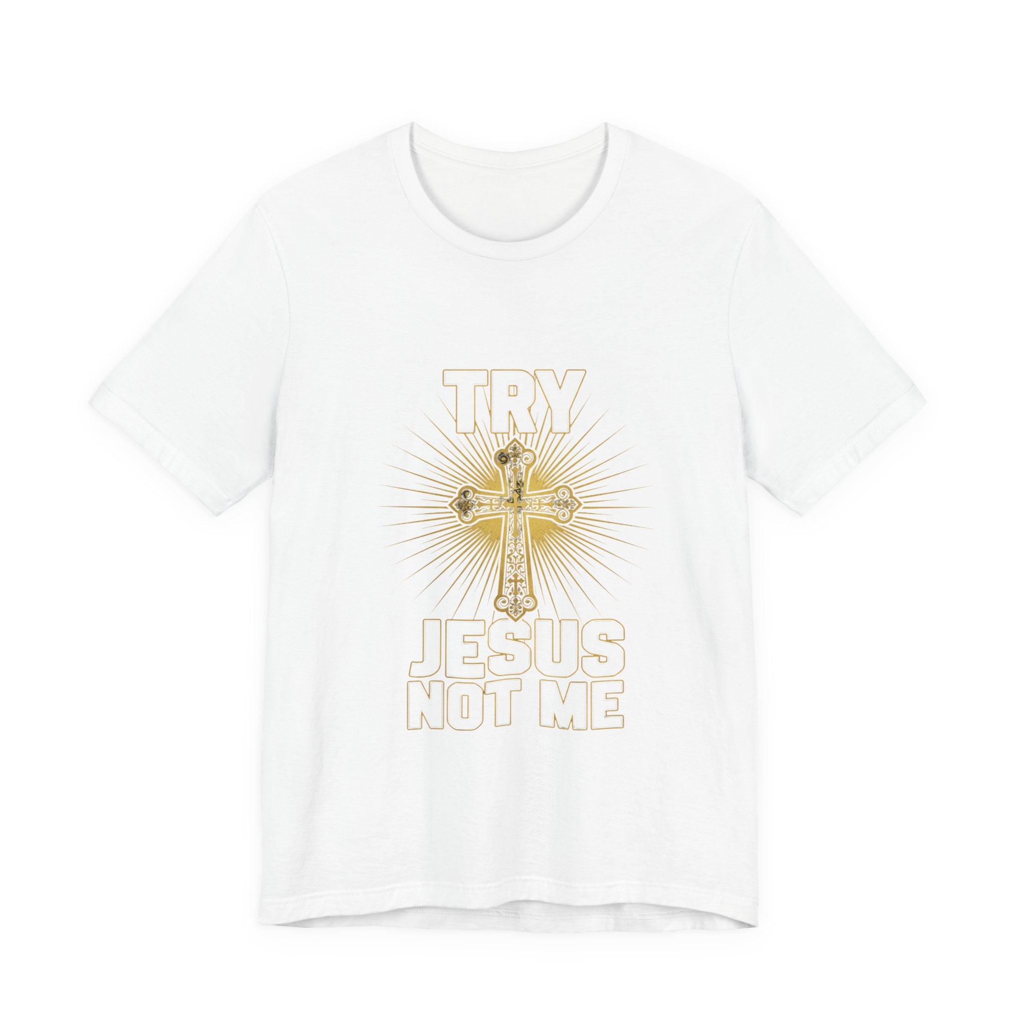 Jesus Not Me T-Shirt — Christian Cross Faith Tee